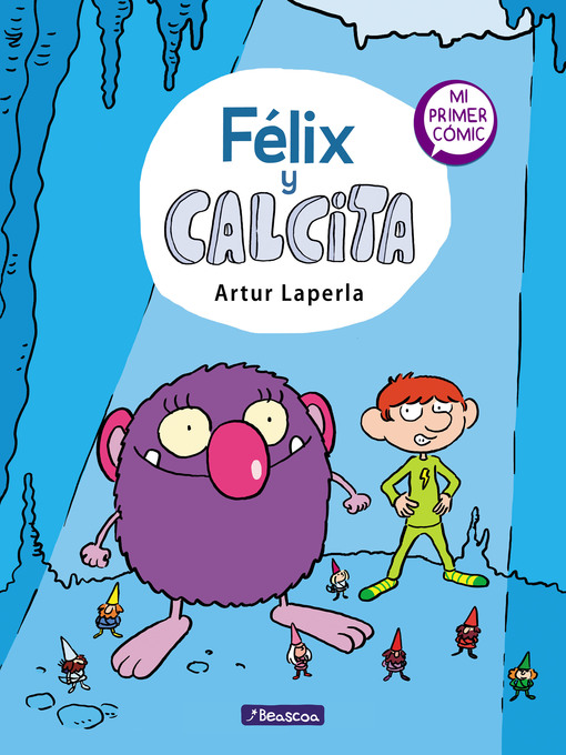 Title details for Félix y Calcita (Félix y Calcita 1) by Artur Laperla - Available